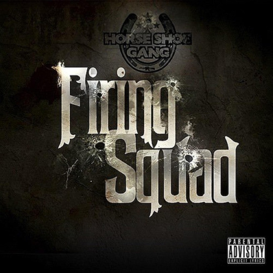 Horseshoe Gang - Firing Squad